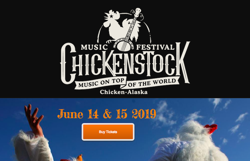 The town is Chicken, its music fest Chickenstock TRAVELANDY NEWS